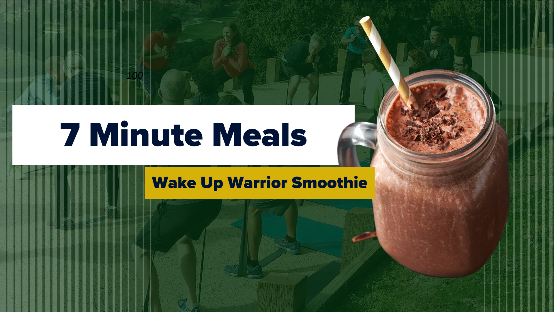 7 Minute Meals: Wake Up Warrior Smoothie